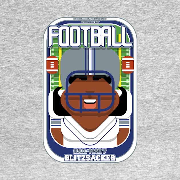 American Football White Silver Blue - Hail-Mary Blitzsacker - Aretha version by Boxedspapercrafts